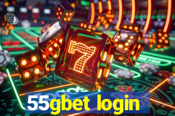 55gbet login